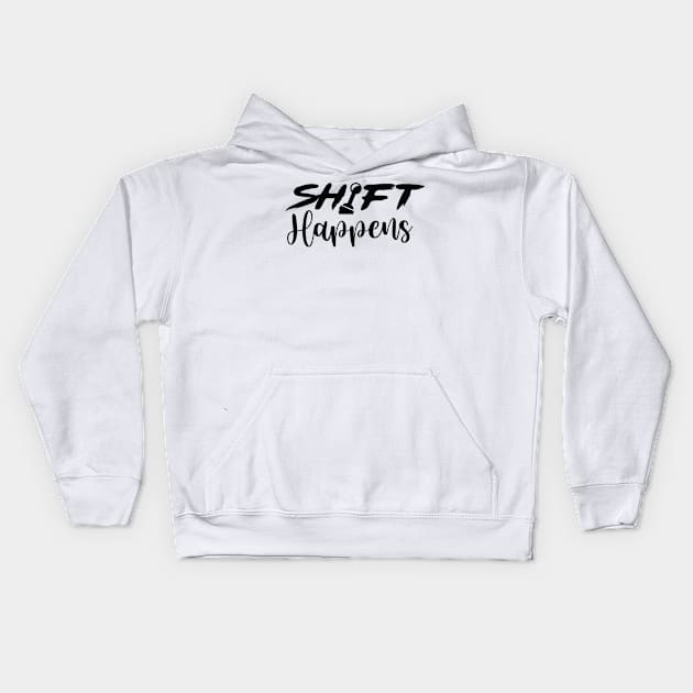 Shift Happens Kids Hoodie by Enzai